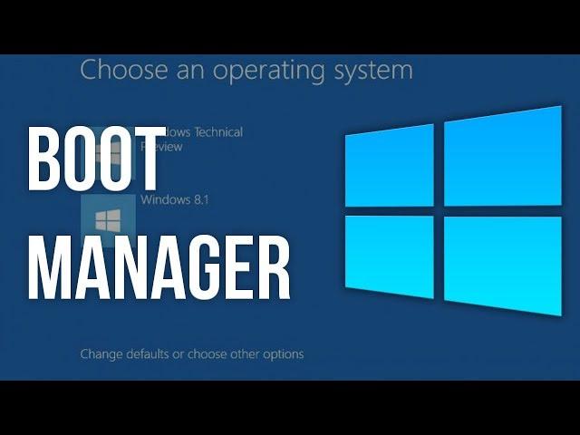 Windows 10 Boot Manager