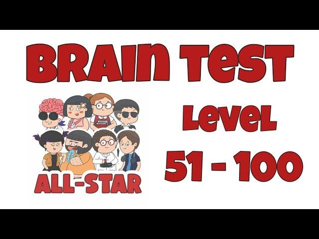 Brain Test All-Star: IQ Boost Level 51 - 100 Walkthrough