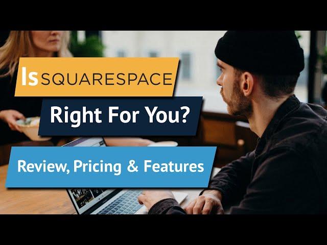 Squarespace Review