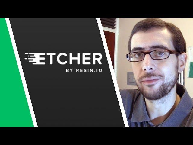 Etcher - Burn images to SD cards & USB drives, safely and easily