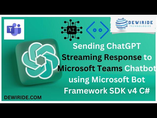 Send a Streaming Text Response in Microsoft Teams Chatbot using Microsoft Bot Framework SDK C#