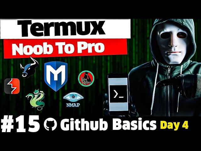 Termux Full Course = Github Basics Hindi 2024 [ Day 4 ]