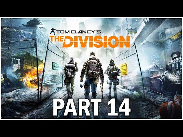 The Division 1 Walkthrough Part 14: My Favourite Mission