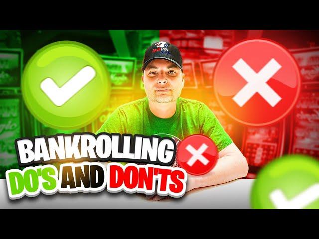 Bankroll Building Do's and Dont's in Vegas!