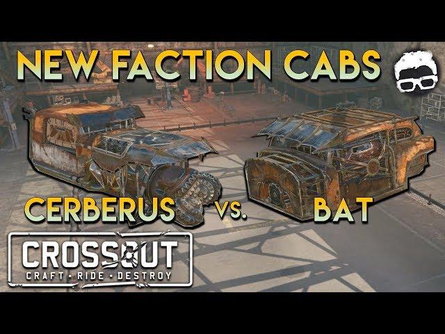 Crossout -- New Faction Cabs -- Cerberus and Bat