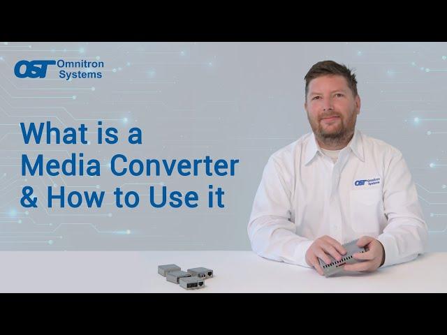 What is a Media Converter and How to Use It? | Expert Guide