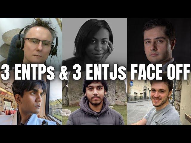 3 ENTPs and 3 ENTJs Face-Off: Who Will Win? | Key Differences Between These Personalities