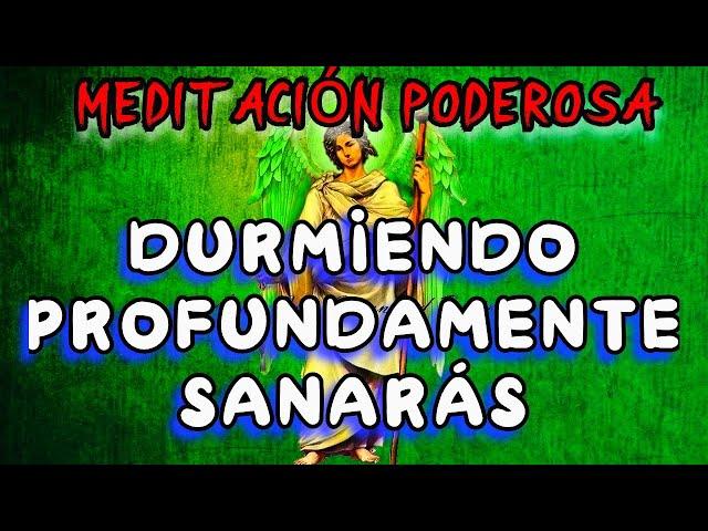 DOS HORAS DURMIENDO en SANACIÓN (Poderoso Audio) Oración Arcángel RAFAEL DESCANSA PLACIDAMENTE