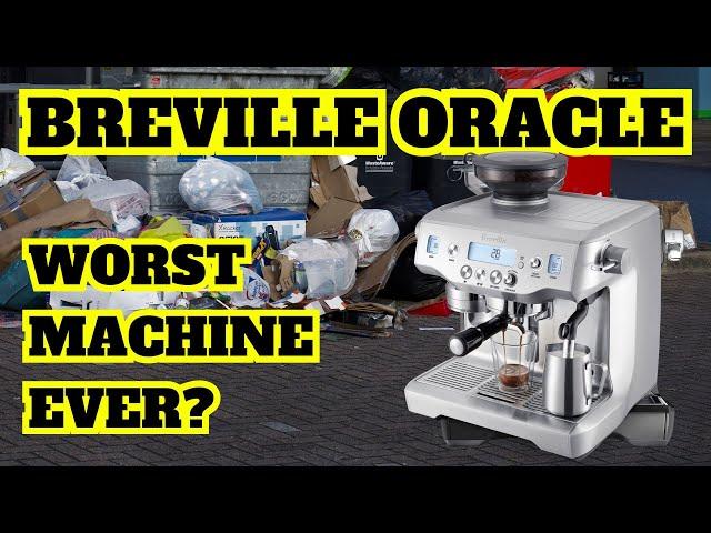 Breville Oracle | Is This The Worst Machine?