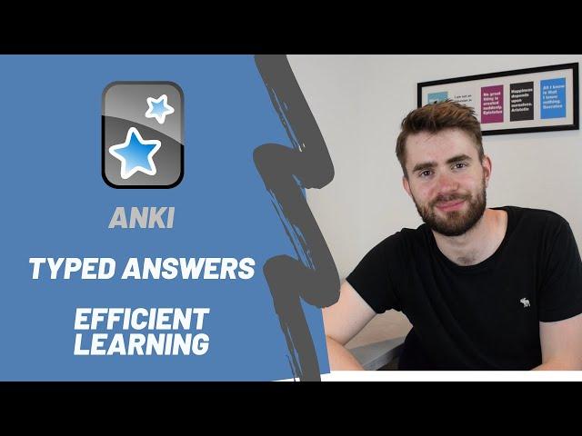 Anki Typed Answers (How To) - Learn More Effectively!