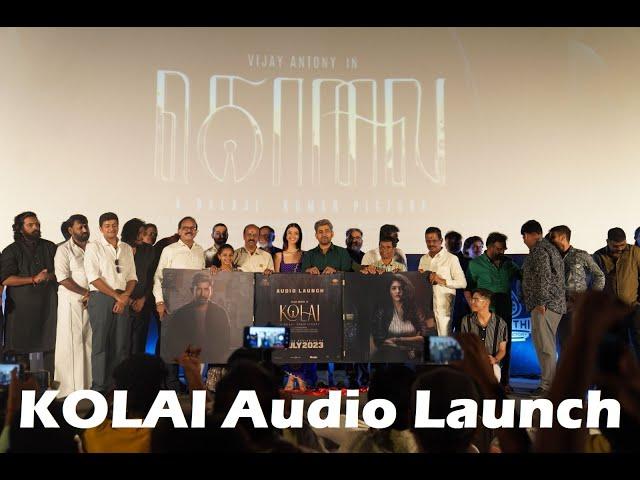 KOLAI  Movie Audio Launch | Vijay Antony | Ritika Singh | Meenakshi Chaudhary | Siddhartha Shankar