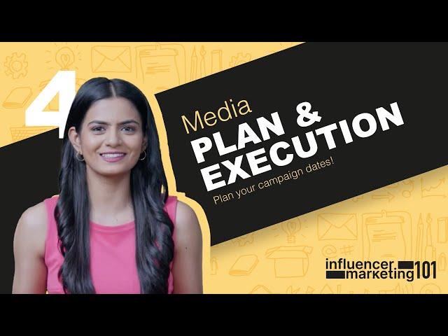 Influencer marketing 101: Media plan & execution