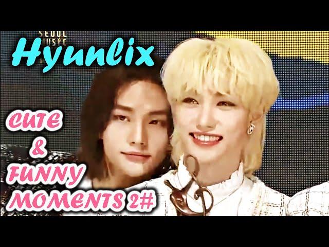 HYUNLIX - CUTE & FUNNY MOMENTS 2#