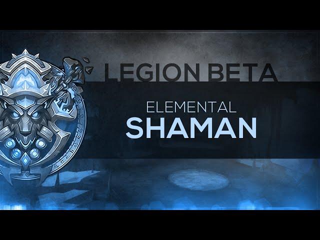 FinalBossTV - WoW LEGION Beta | Elemental Shaman [1st Pass]