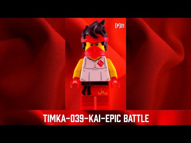 Timka - 039 - Kai - Epic Battle.