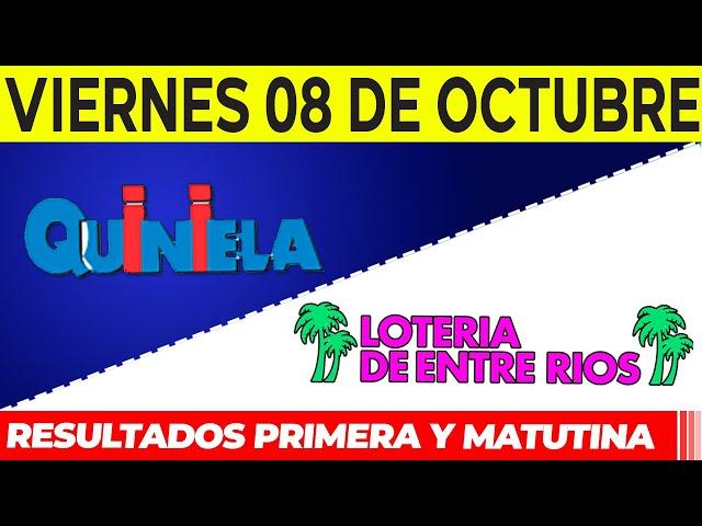 Quinielas Primera y matutina de Córdoba y Entre Rios Viernes 8 de Octubre