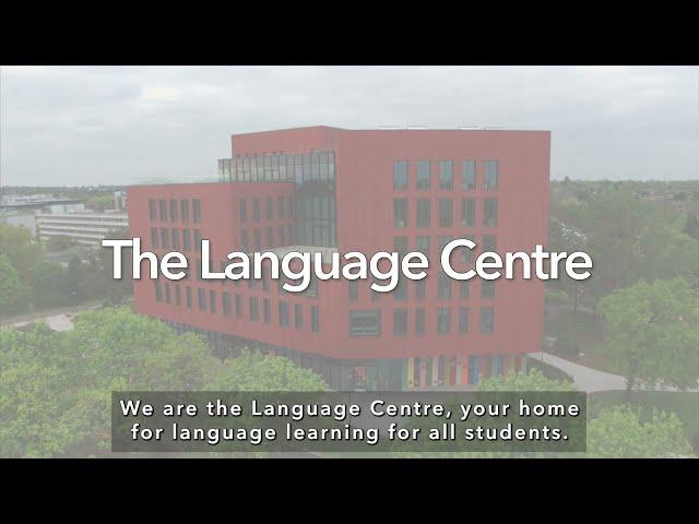 The Language Centre – The University of Warwick