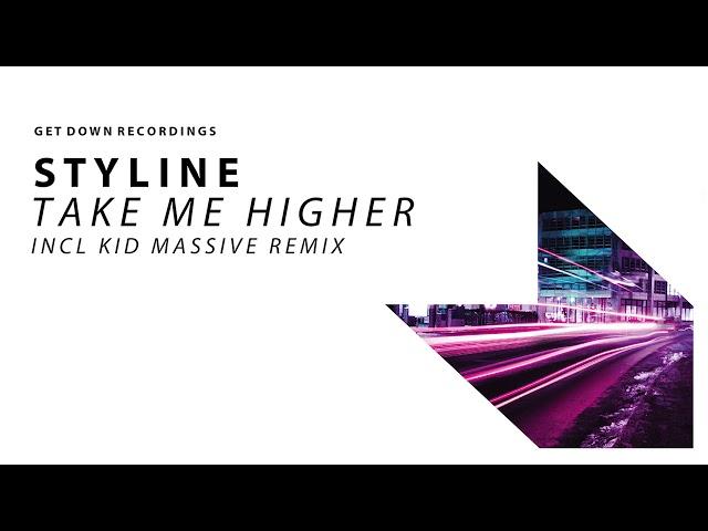 Styline - Take Me Higher