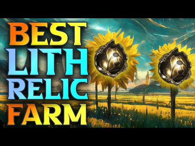 FASTEST WARFRAME Lith Relic Farm 2024