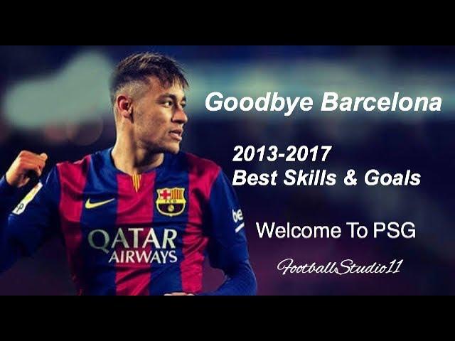 【ネイマール】バルセロナで魅せてきたプレー&ゴール集 Neymar Welcome To PSG Skills & Goals 2013-2017