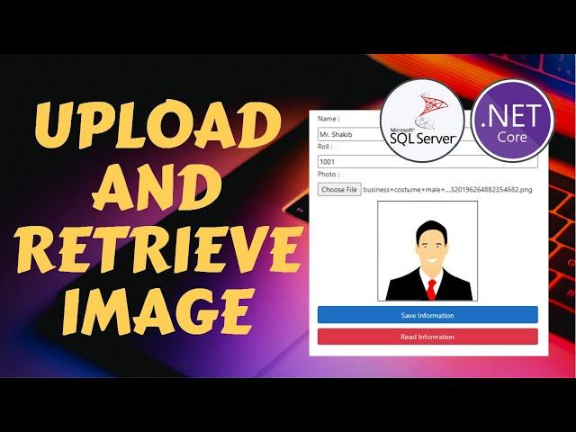 ASP.NET Core MVC - Save and Display Image/Photo From Database (SQL Server)