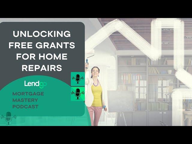 Unlocking Free Grants for Home Repairs (Part 4 of 12)