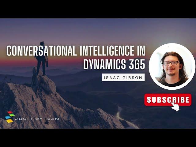 Dynamics 365 Sales Insights | Understanding Conversational Intelligence