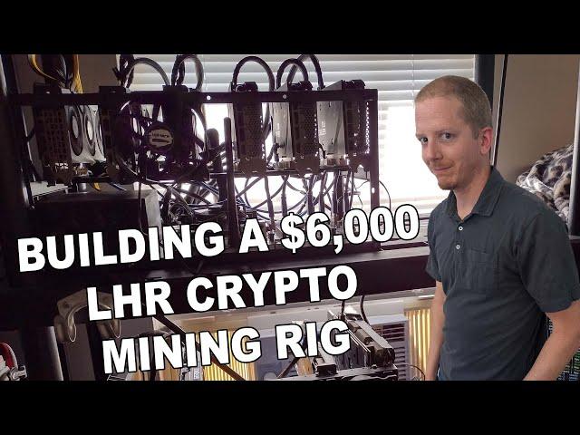 Building a $6,000 3060 Ti LHR Crypto Mining Rig