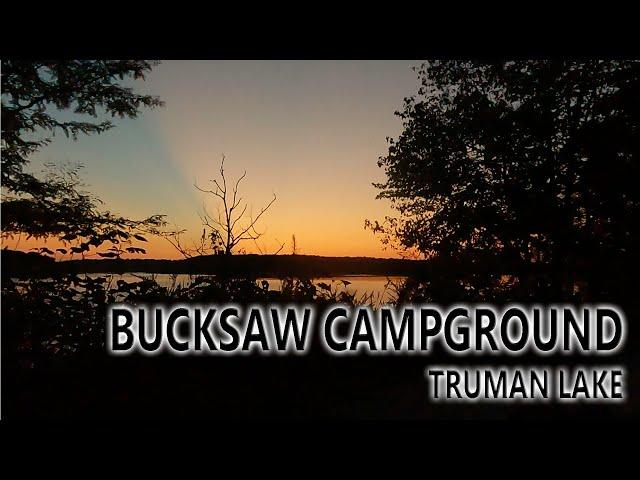 Bucksaw Campground - Truman Lake