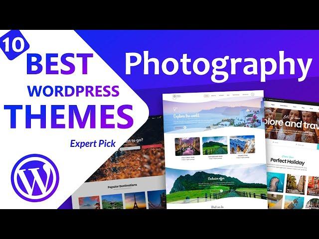 10 Best Photoghraphy WordPress Themes 2022