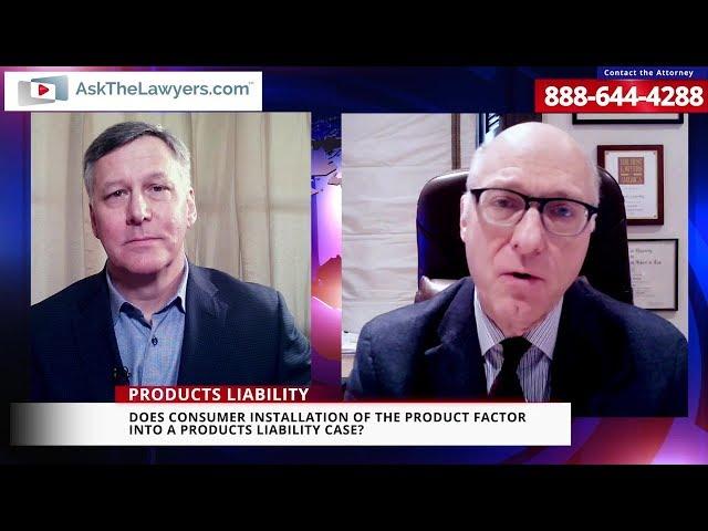 AskTheLawyers.com™ Interview: Products Liability