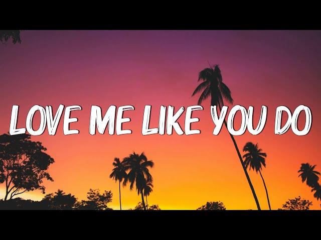 Love Me Like You Do - Ellie Goulding (Lyrics) || Ed Sheeran, Powfu (Mix Lyrics)