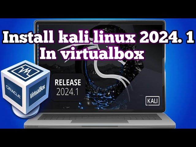 Installing Kali linux 2024.1 In virtual Machine| #KaliLinux