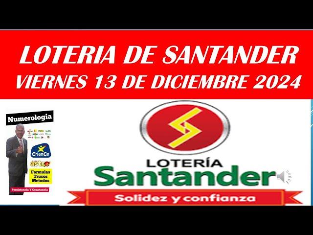  LOTERÍA DE SANTANDER HOY  JC NUMEROLOGIA RESULTADOS LOTERIAS Y CHANCES  Viernes 13 dic 2024 