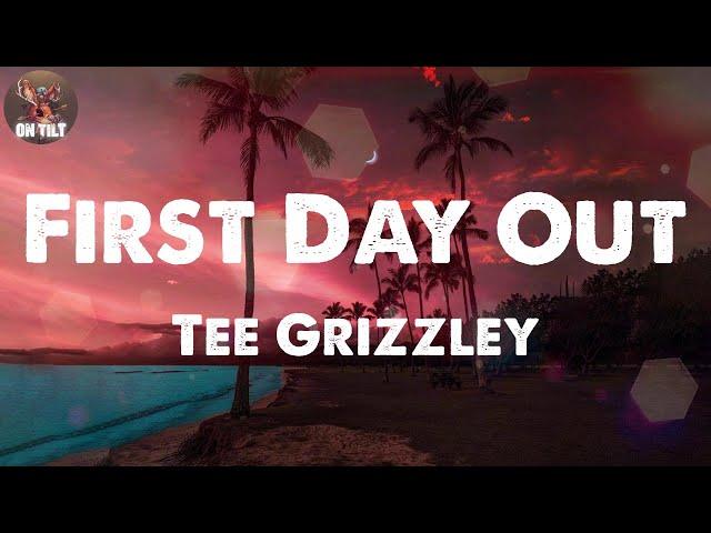 Tee Grizzley - First Day Out