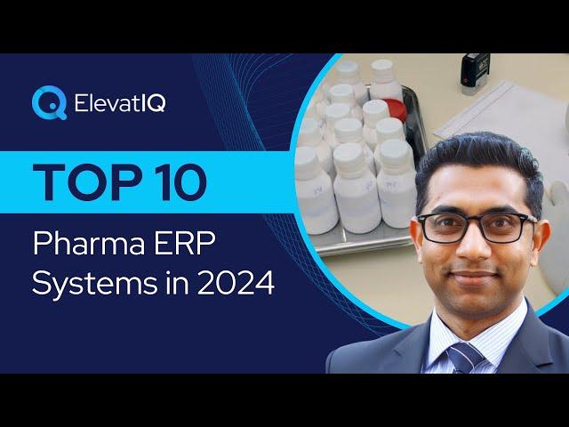 Top 10 Pharma ERP Systems In 2024 | Best ERP Software for BioTech Companies | Pharmaceutical ERP