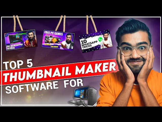 Top 5 Best Thumbnail Maker Software for PC (2024) | Make YouTube Thumbnail Fast..!