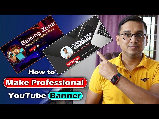 How to Make YouTube Banner Image in Mobile? YouTube Channel Art Tutorial | Free YouTube Banner |