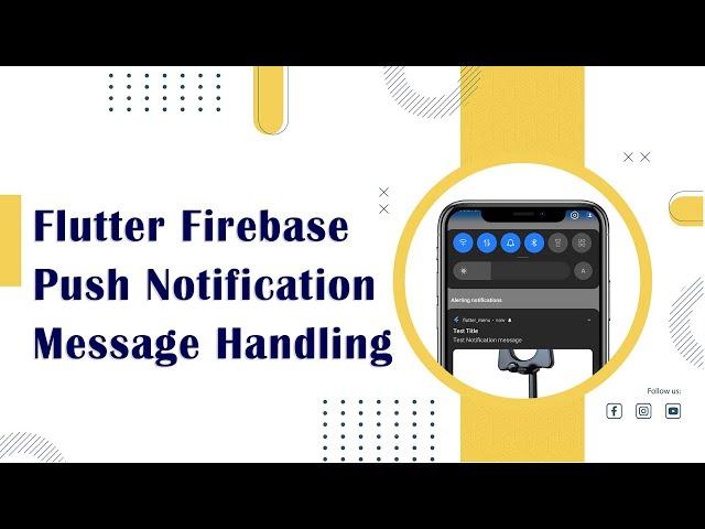 Flutter firebase Push Notification Message Handling Part 1