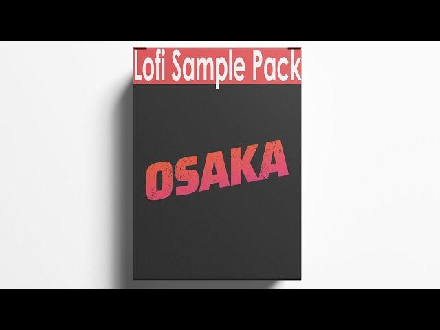 ROYALTY FREE LOFI SAMPLE PACK "osaka" - 90's x vintage type samples - Lofi Samples