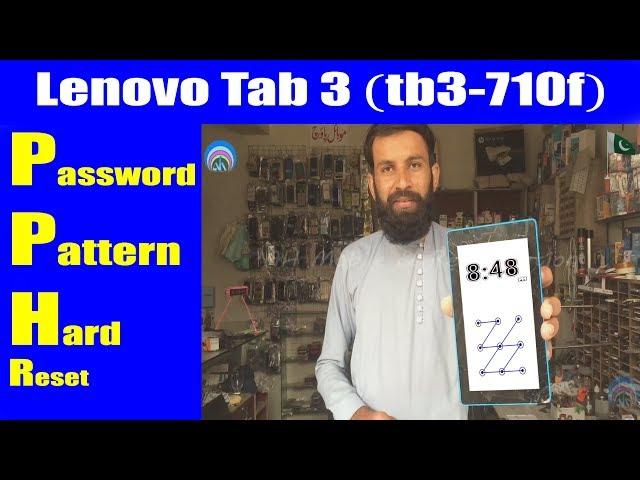 Lenovo Tab 3 (tb3-710f) Hard Reset Password Pattern Unlock | Urdu Hindi