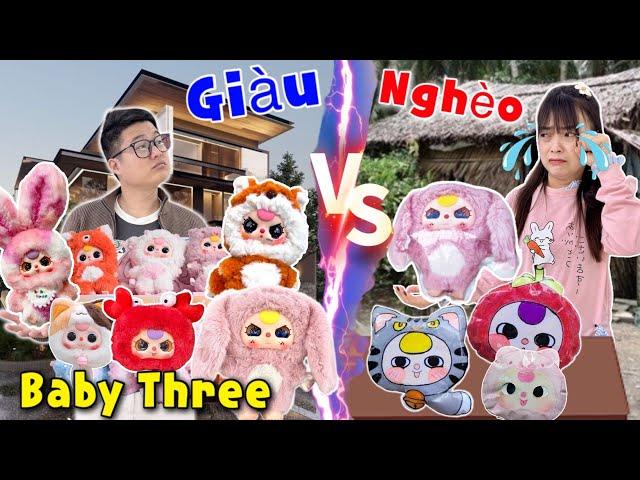 Đại Chiến Baby Three Nhà Giàu Với Baby Three Nhà Nghèo