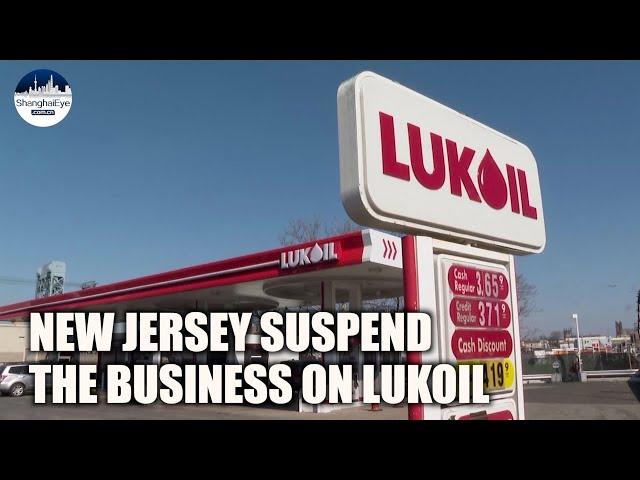 Gas station owner: NJ city’s suspension on Lukoil hurts American workers