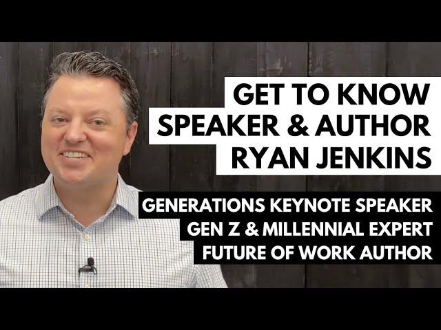About Ryan Jenkins - Generations Keynote Speaker, Millennial & Gen Z Expert, & Future of Work Author