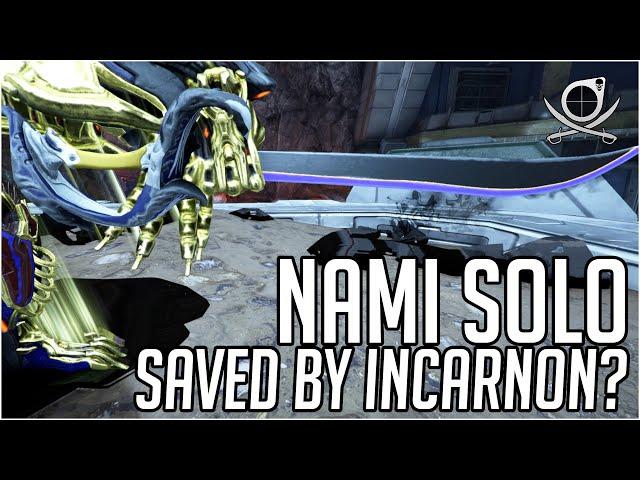 Incarnon Nami Solo - Saved By The Incarnon?! | Warframe (Build)