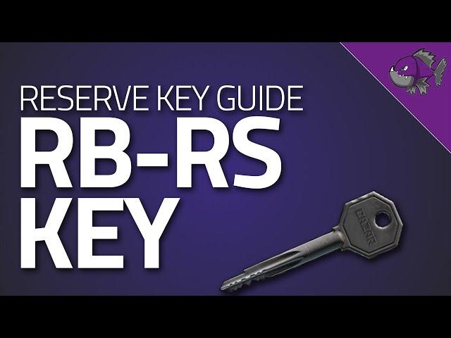 RB-RS Key - Key Guide - Escape From Tarkov
