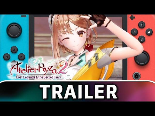 Atelier Ryza 2: Lost Legends & the Secret Fairy | Nintendo Switch Trailer