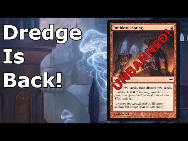 THE FOOLS UNBANNED FAITHLESS LOOTING- TIME TO DREDGE!  (Modern Dredge MTG)