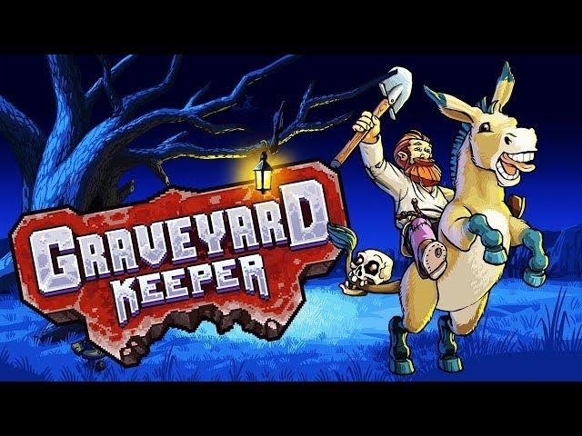 [Graveyard Keeper] Как быстро поднять уровень любого торговца / Traiders level up