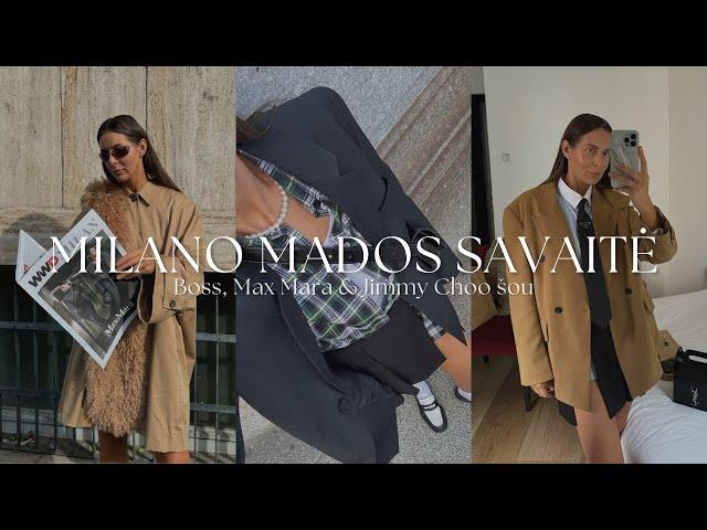 VLOGAS #03 - Milano mados savaitė: Boss, Max Mara, Jimmy Choo & kiti šou | IRINA SINĖ